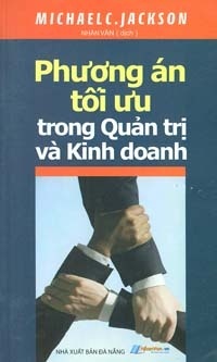 Phương Án Tối Ưu Trong Quản Trị Và Kinh Doanh