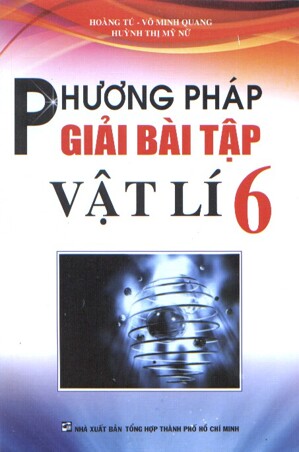 Phương pháp giải bài tập vật lý 6