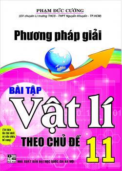 Phương Pháp Giải Bài Tập Vật Lí Theo Chủ Đề 11