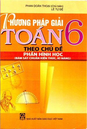 Phương pháp giải toán 6 theo chủ đề phần hình học