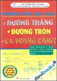 Phương Pháp Giải Toán Đường Thẳng Đường Tròn Ba Đường Cônic