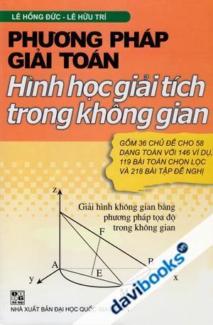 Phương Pháp Giải Toán Hình Học Giải Tích Trong Không Gian