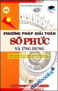 Phương Pháp Giải Toán Số Phức Và Ứng Dụng