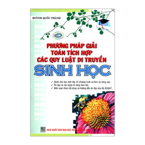 Phương Pháp Giải Toán Tích Hợp Các Quy Luật Di Truyền Sinh học