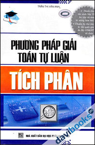 Phương Pháp Giải Toán Tự Luận Tích Phân