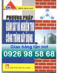 Phương pháp giám sát và nghiệm thu công trình xây dựng 2014