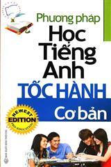 Phương pháp học Tiếng Anh tốc hành - Cơ bản