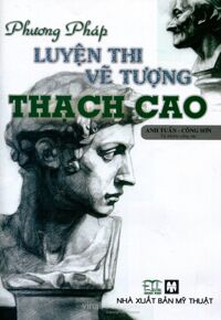 Phương Pháp Luyện Thi Vẽ Tượng Thạch Cao