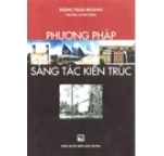 Phương Pháp Sáng Tác Kiến Trúc