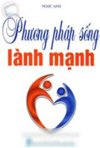 Phương Pháp Sống Lành Mạnh