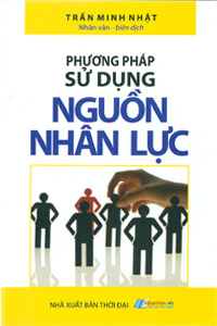 Phương pháp sử dụng nguồn nhân lực