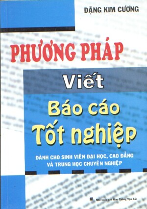 Phương pháp viết báo cáo tốt nghiệp