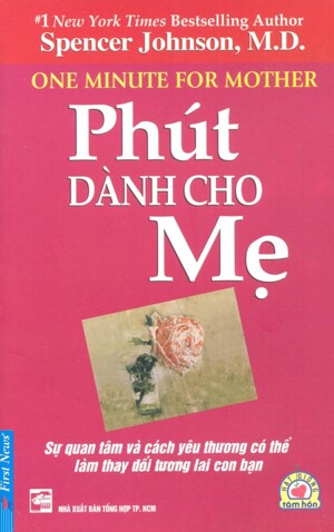 Phút dành cho mẹ - Spencer Johnson