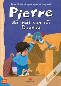 Pierre để mất con rối Doudou