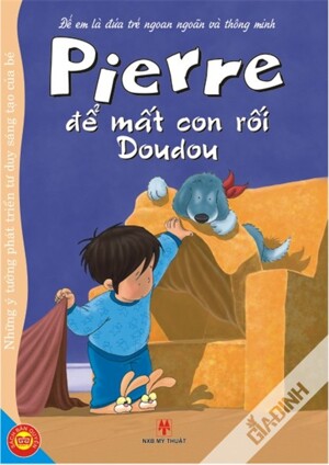 Pierre để mất con rối Doudou