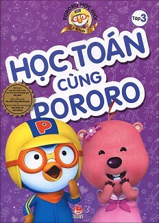 Pororo Học Giỏi - Tập 3: Học Toán Cùng Pororo