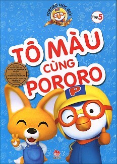 Pororo Học Giỏi - Tập 5: Tô Màu Cùng Pororo