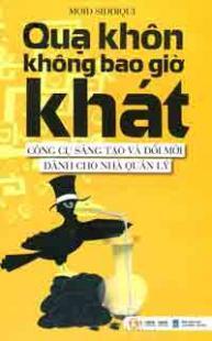 Quạ khôn không bao giờ khát - Công cụ sáng tạo và đổi mới dành cho nhà quản lý