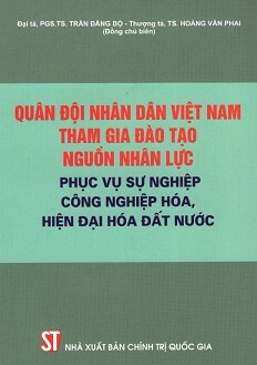 Quân Đội Nhân Dân Việt Nam Tham Gia Đào Tạo Nguồn Nhân Lực