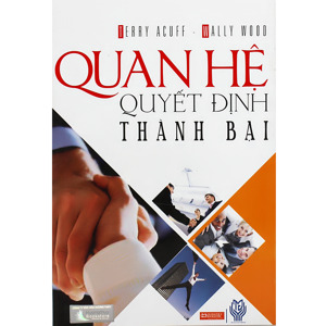 Quan Hệ Quyết Định Thành Bại