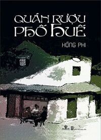 Quán Rượu Phố Huế