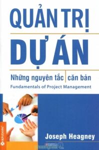 Quản trị dự án – Những nguyên tắc căn bản