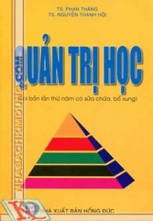 Quản Trị Học (ts Phạm Thăng)