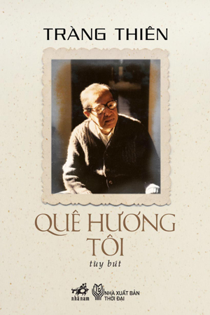 Quê hương tôi - Tràng Thiên