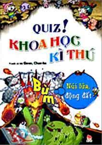 Quiz! Khoa Học Kì Thú - Núi Lửa, Động Đất