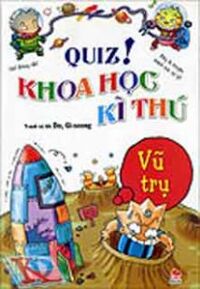 Quiz! Khoa Học Kì Thú - Vũ Trụ