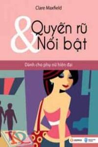 Quyến rũ và nổi bật