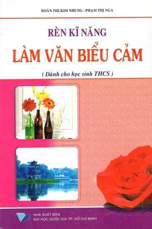 Rèn Kỹ Năng Làm Văn Biểu Cảm