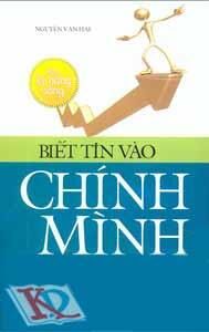 Rèn kỹ năng sống: Biết tin vào chính mình - Giáo sư Nguyễn Văn Hải