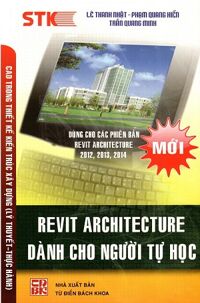 Revit Architecture Dành Cho Người Tự Học