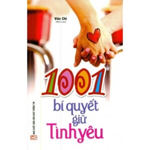 1001 Bí Quyết Giữ Tình Yêu