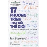 Cánh Cửa Mở Rộng - 17 Phương Trình Thay Đổi Thế Giới