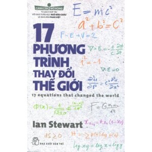 Cánh Cửa Mở Rộng - 17 Phương Trình Thay Đổi Thế Giới