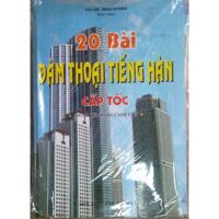 20 Bài Đàm Thoại Tiếng Hàn Cấp Tốc