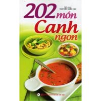 202 Món Canh Ngon