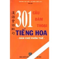 301 Câu Đàm Thoại Tiếng Hoa Bản Chữ Phồn Thể