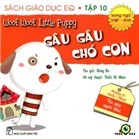 Sách giáo dục EQ (T10): Gâu gâu chó con - Băng Ba