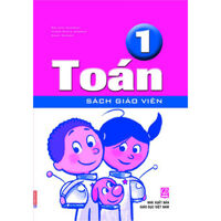 Sách giáo khoa Toán Pháp - Toán 1 (Sách Giáo viên) - Ngô Thị Hậu & Nguyễn Phương Thảo (dịch)