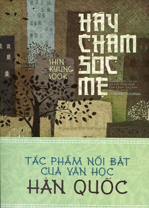 Sách hay tặng Mẹ: Hãy chăm sóc mẹ - Nhiều tác giả