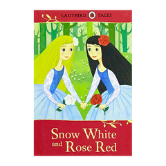 Sách ngoại văn Ladybird Tales: Snow White and Rose Red