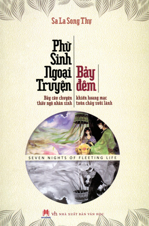 Phù Sinh Ngoại Truyện - Bảy Đêm