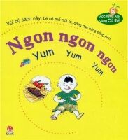 Sách song ngữ - Học tiếng Anh cùng Cà Rốt - Ngon ngon ngon