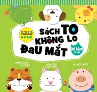 Sách to không lo đau mắt - Bé làm tốt hơn