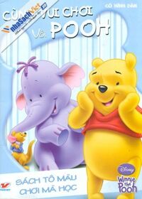 Sách tô màu chơi mà học - Cùng vui chơi với Pooh