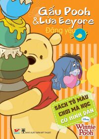 Sách Tô Màu Gấu Pooh - Gấu Pooh Và Lừa Eeyore Đáng Yêu (Khổ Lớn)