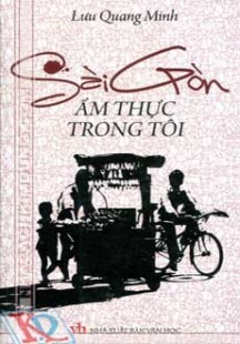 Sài Gòn Ẩm Thực Trong Tôi